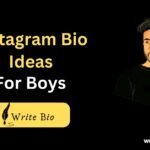 Instagram Bio Ideas for Boys