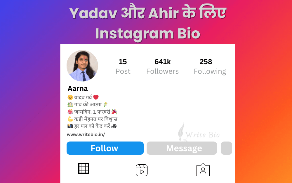 Best Instagram Bio for Yadav and Ahir